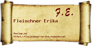 Fleischner Erika névjegykártya